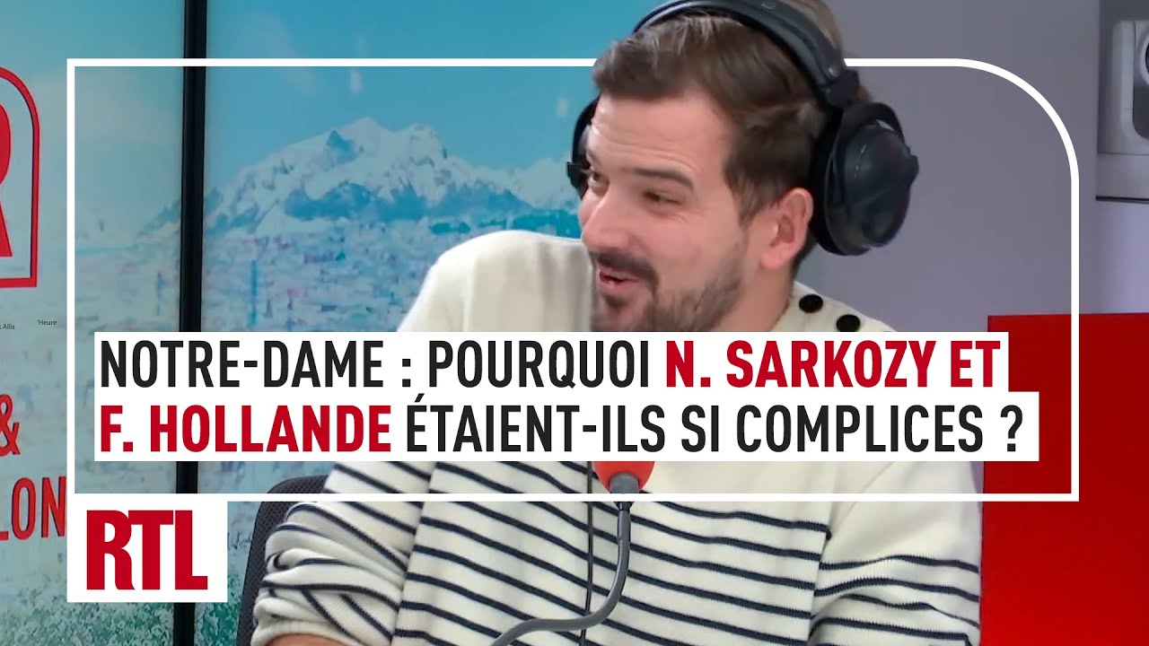 Réouverture de Notre-Dame : pourquoi François Hollande et Nicolas Sarkozy étaient-ils si complices ?
