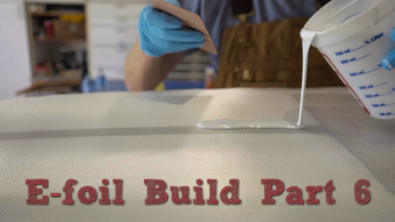 E-Foil Build Part 6 | Glassing The Board