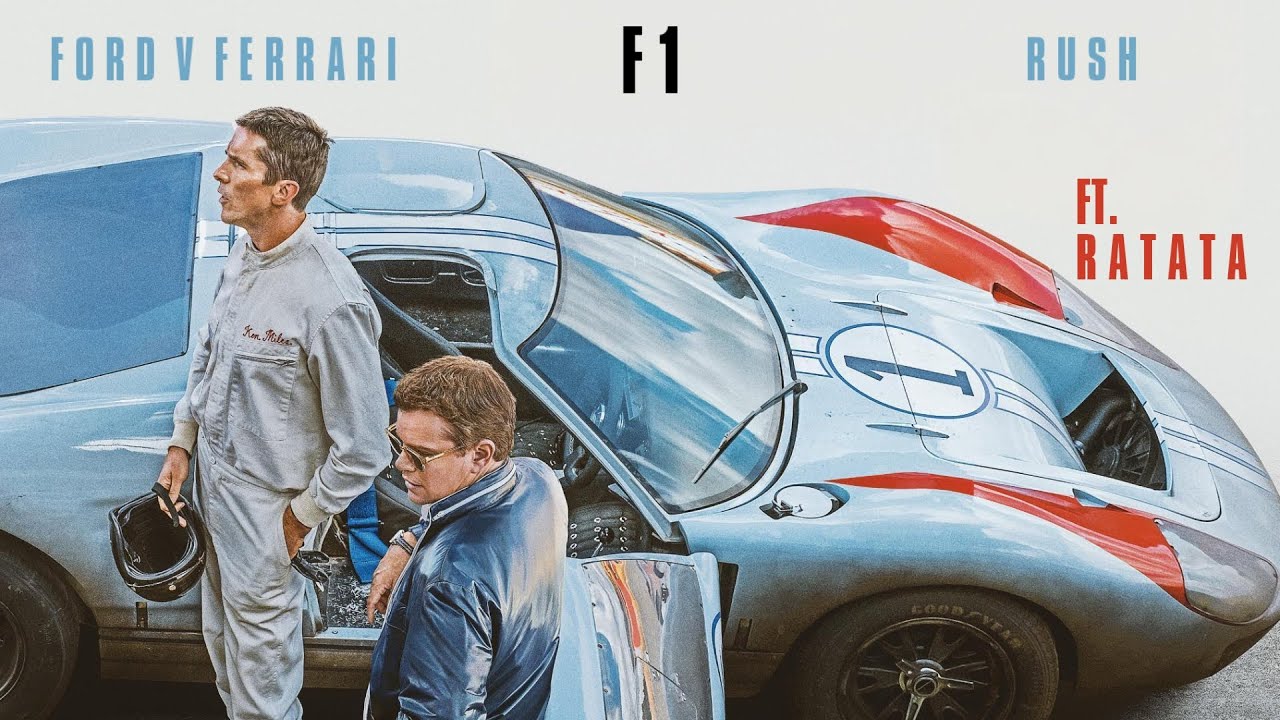Ford V Ferrari X F1 X Rush Ft.Ratata