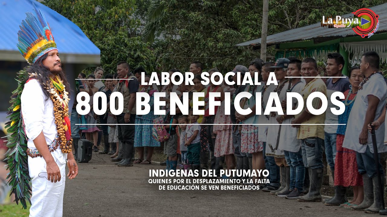 Labor social en el Putumayo: 800 Indígenas // Taita Juanito With Magic Found, Ambiwasi Found