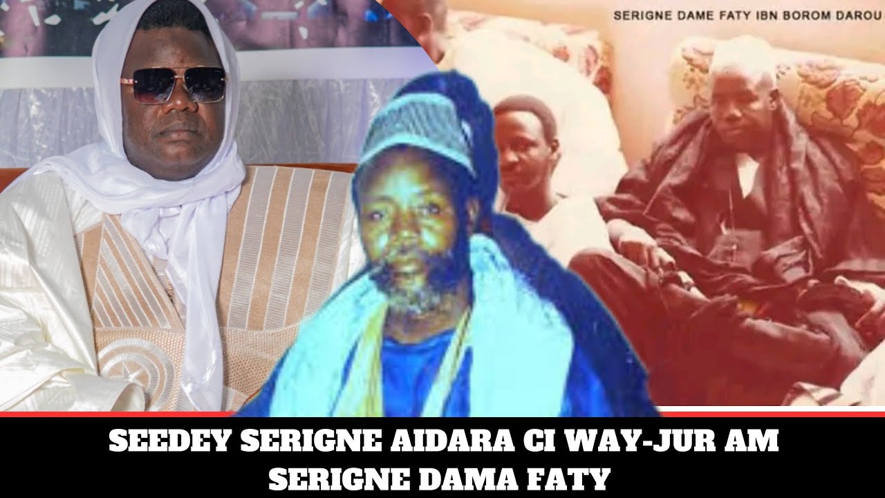 Ndeysaan 😭 Seedey Serigne Aidara ci way-jur am Serigne Dame Faty