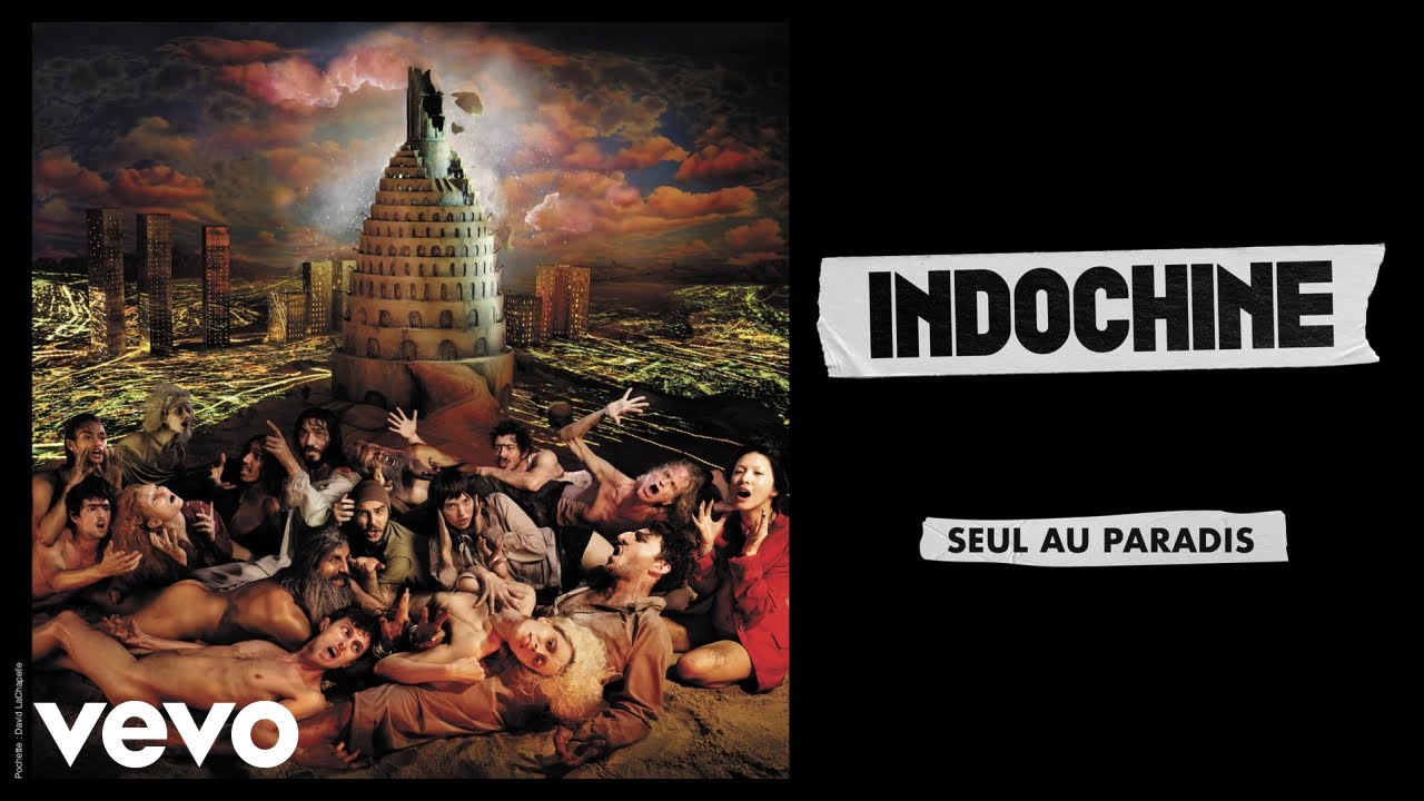 Indochine - Seul au paradis (Audio)