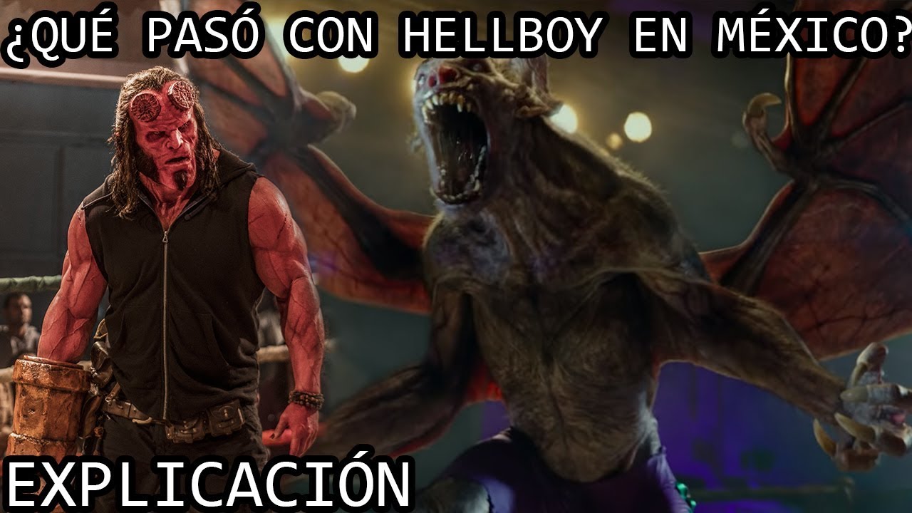 &iquest;Qu&eacute; Pas&oacute; con Hellboy en M&eacute;xico? EXPLICACI&Oacute;N | La Epica Historia de Hellboy en M&eacute;xico EXPLICADA