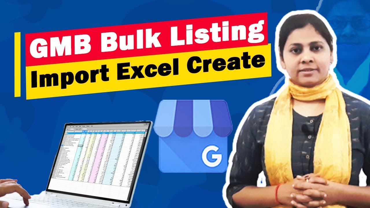 How to Make a Bulk Upload Spreadsheet for Google My Business - Download Smaple Excel Sheet