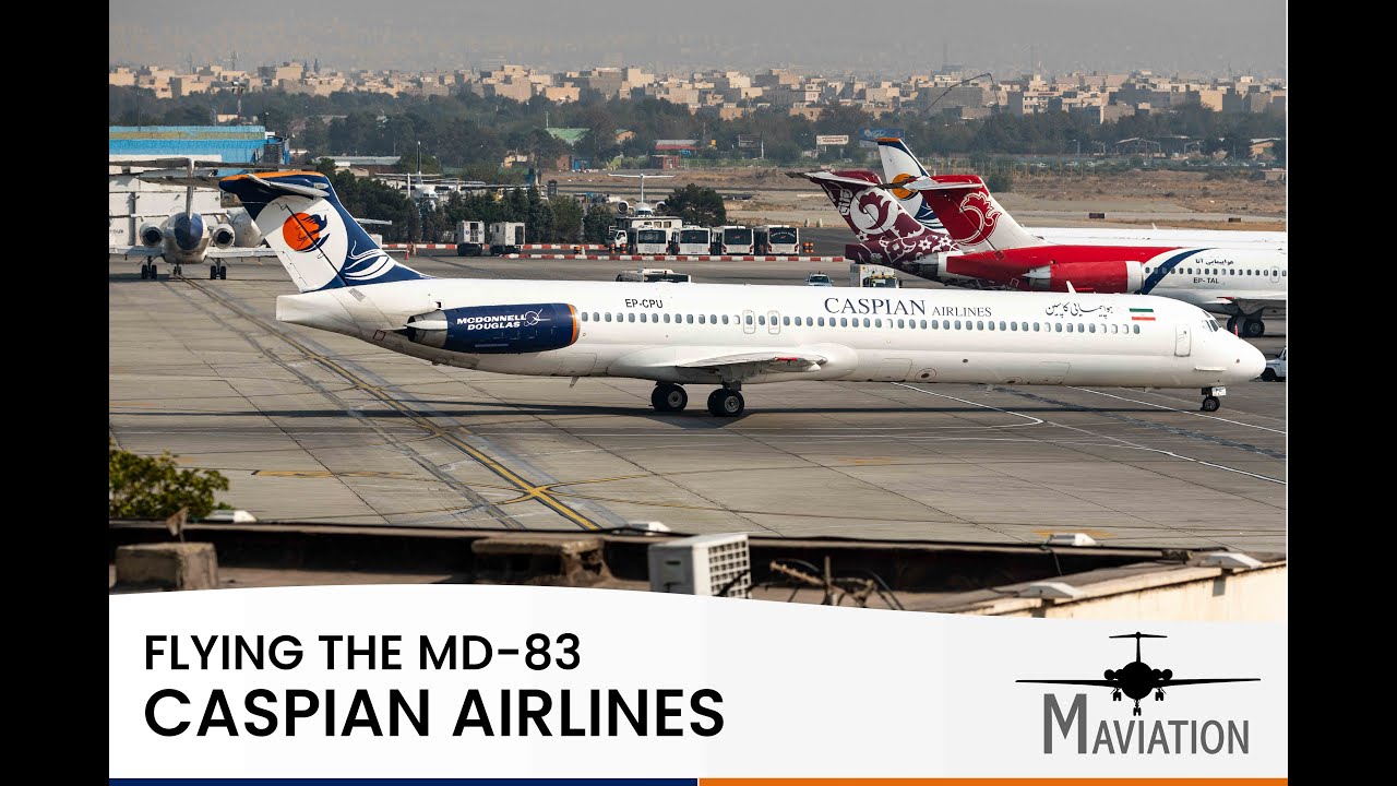 Caspian Airlines, McDonnell Douglas MD-83, Tehran (THR) - Kish (KIH)