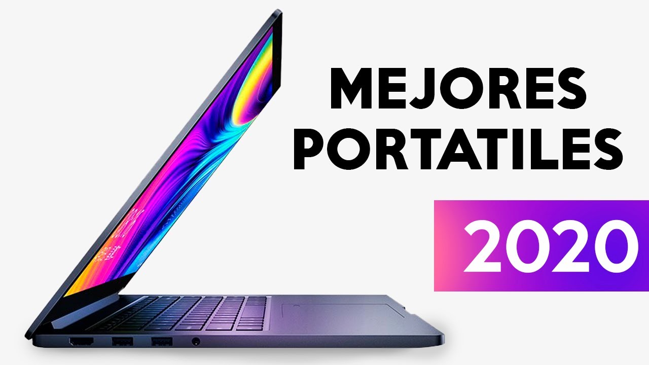 MEJORES PORTATILES PARA 2020 l MEJORES PORTATILES CALIDAD PRECIO