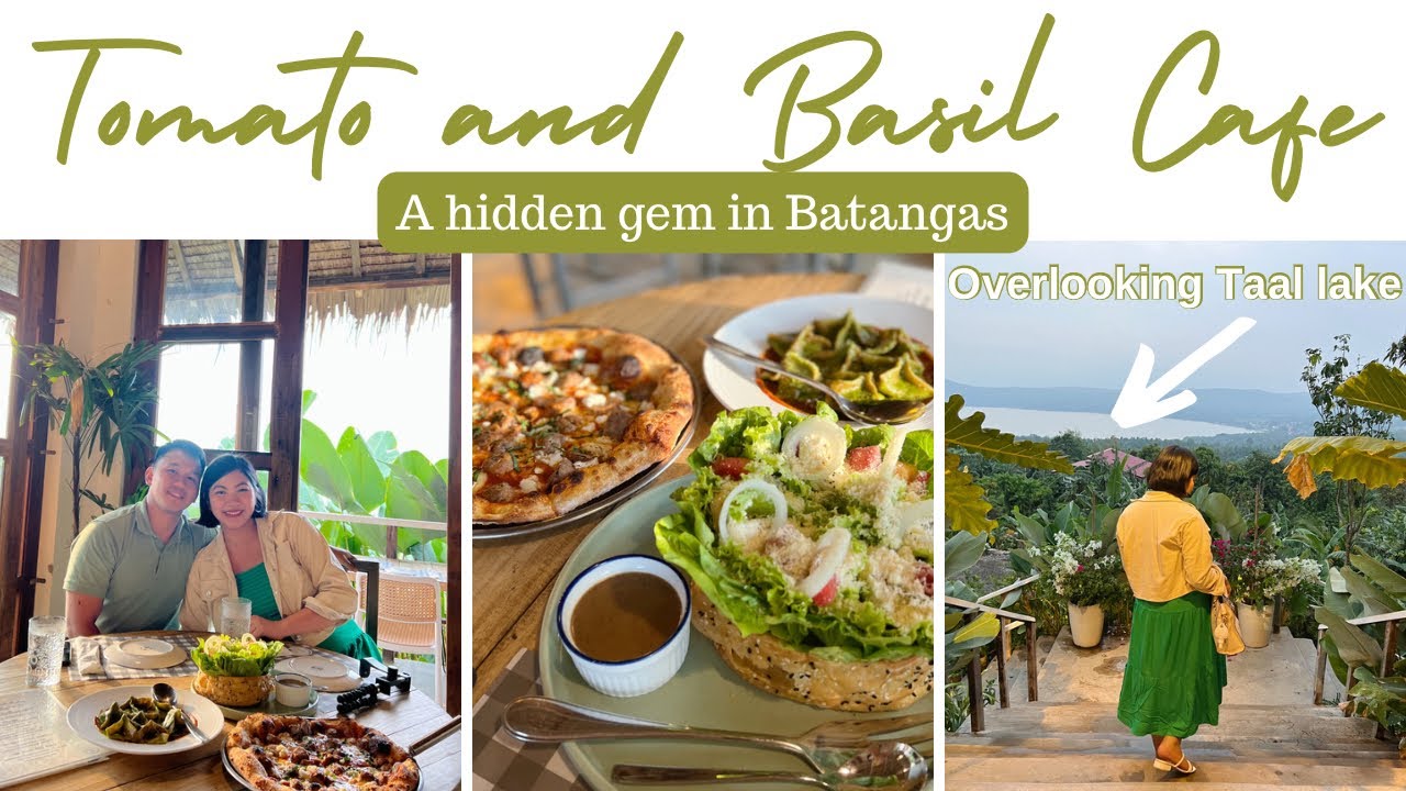 #WhenInBatangas | Tomato and Basil Cafe | Overlooking Taal lake | San Sebastian, Batangas