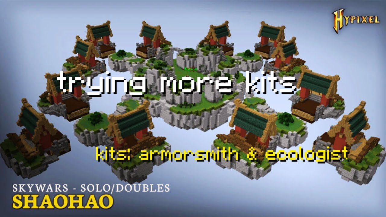 trying more kits (skywars)