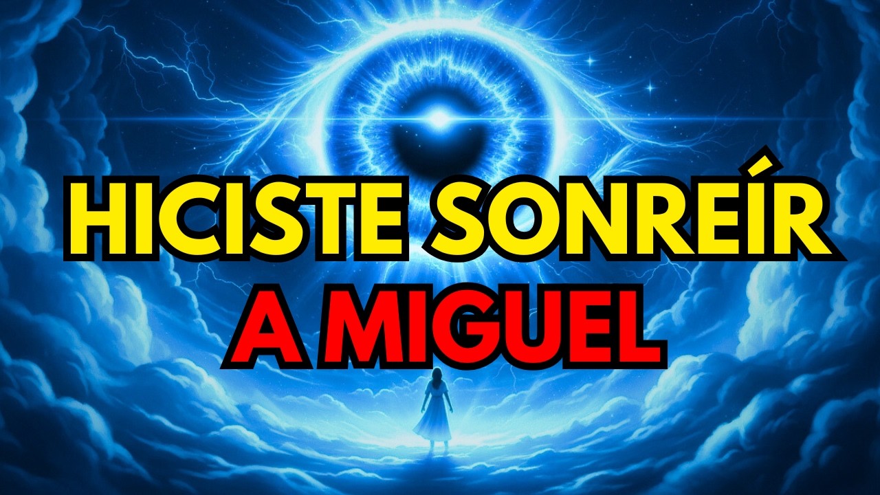 ELEGIDO: ALCANZASTE LO IMPENSABLE — HICISTE SONREÍR AL ARCÁNGEL MIGUEL Y ESTE SECRETO ES PELIGROSO