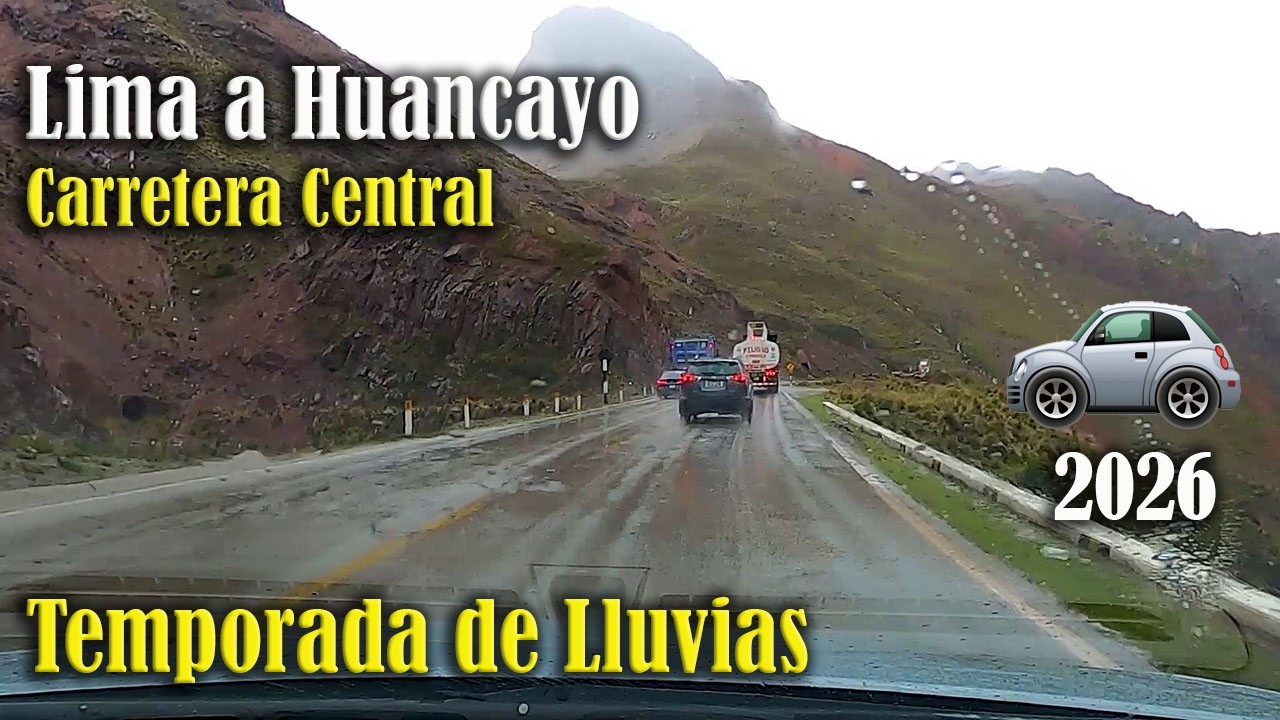 🌧️ Lima a Huancayo bajo la lluvia | Viaje en auto más desafiante de la Carretera Central