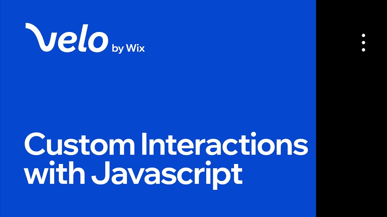 How to Add Custom Interactions with JavaScript | Velo by Wix
