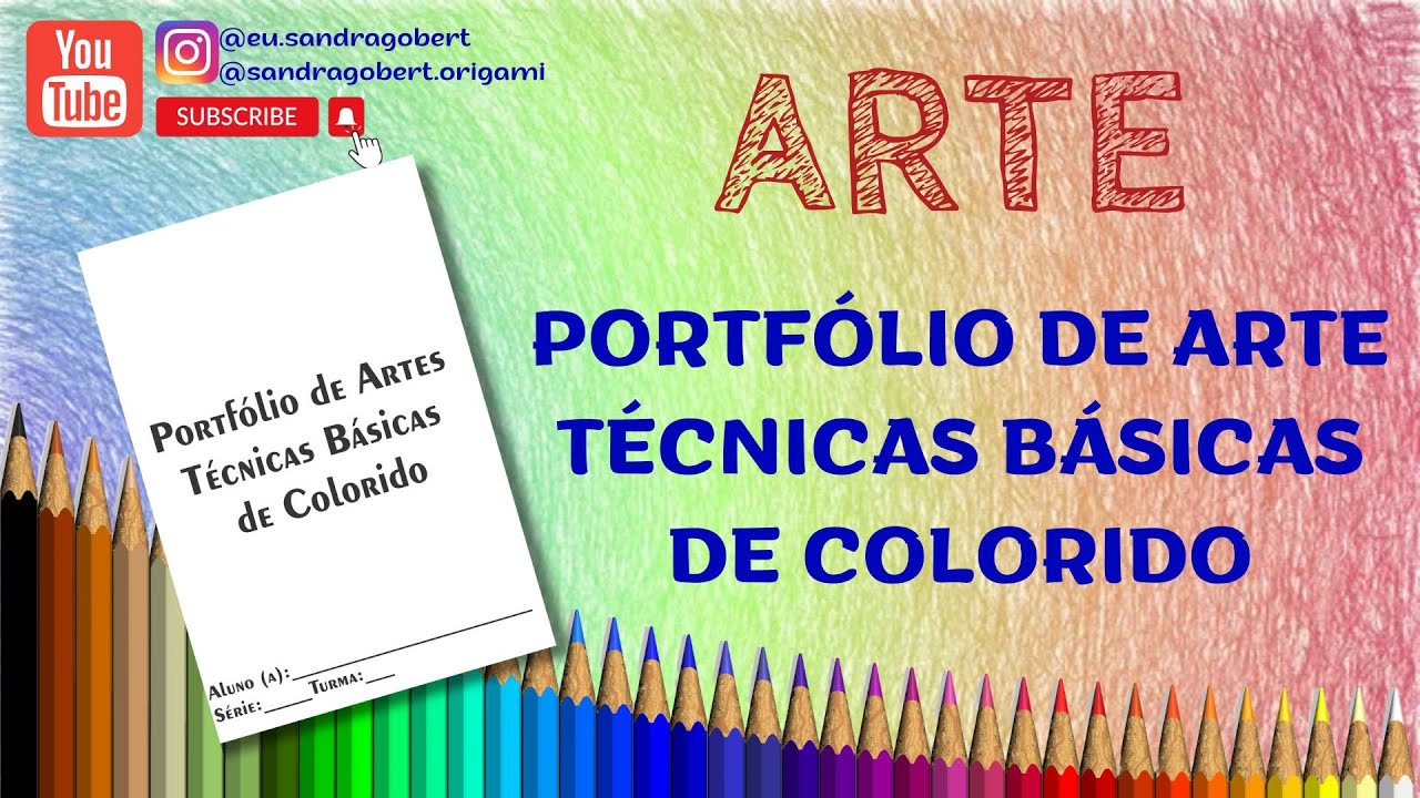 PORTFÓLIO DE ARTE COM TÉCNICAS BÁSICAS DE COLORIDO -  2025
