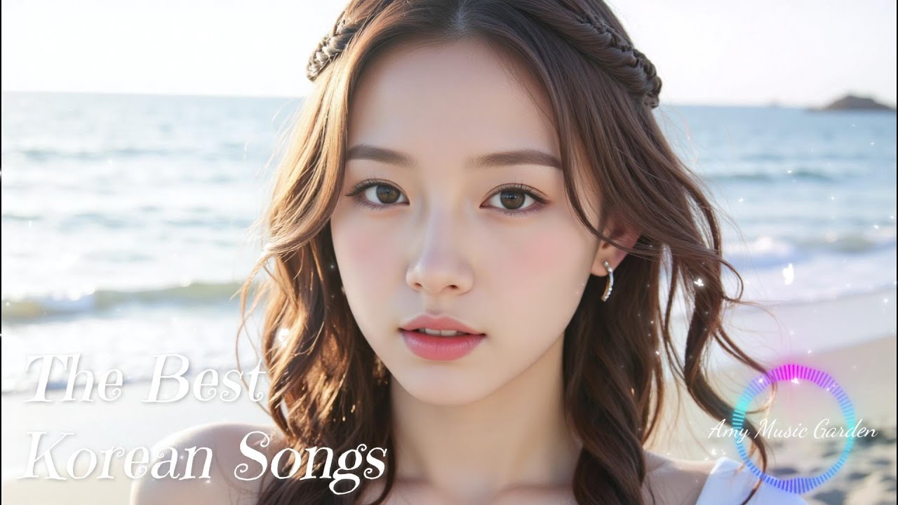 The Best Korean Songs💗정말 좋은 한국 노래 | 好聽的韓文歌曲 | Relaxing Song | Kpop | Chill | AI music | #music