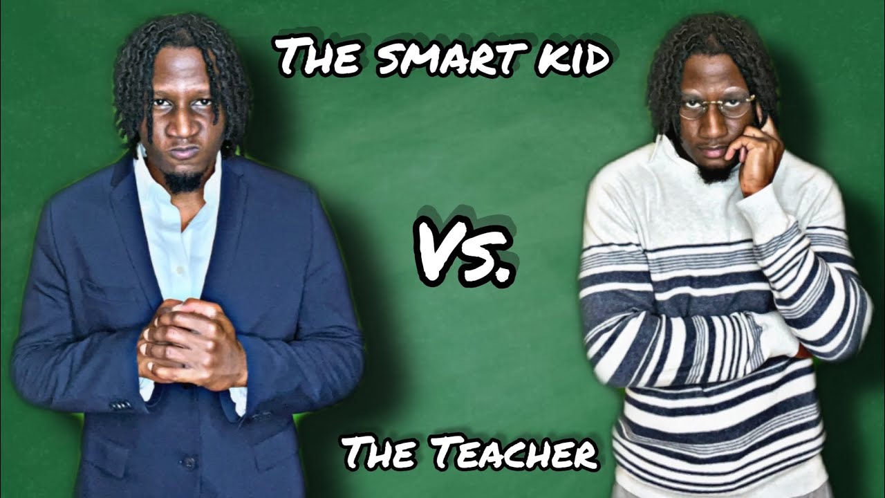 The Smart Kid Vs. The Teacher (Rap Battle)