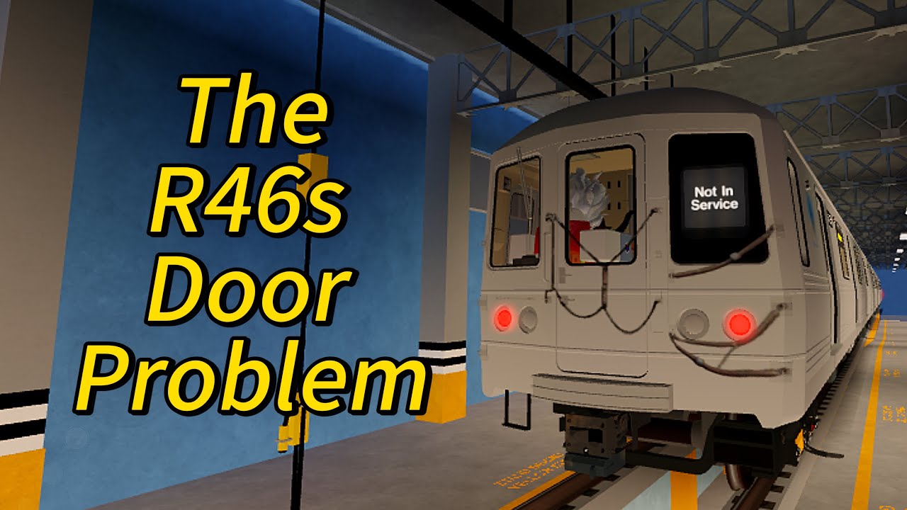 The R46s Door Problem | A Subway Story