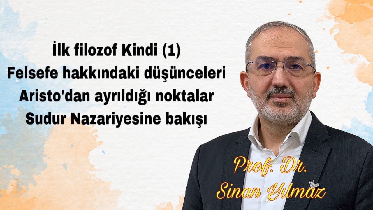 İlk İslam filozofu el-Kindi ve felsefesi (1. bölüm)