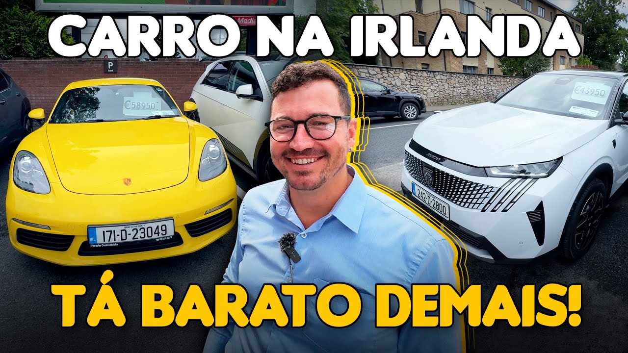 PREÇOS DOS CARROS NA IRLANDA | É Caro ou Barato?