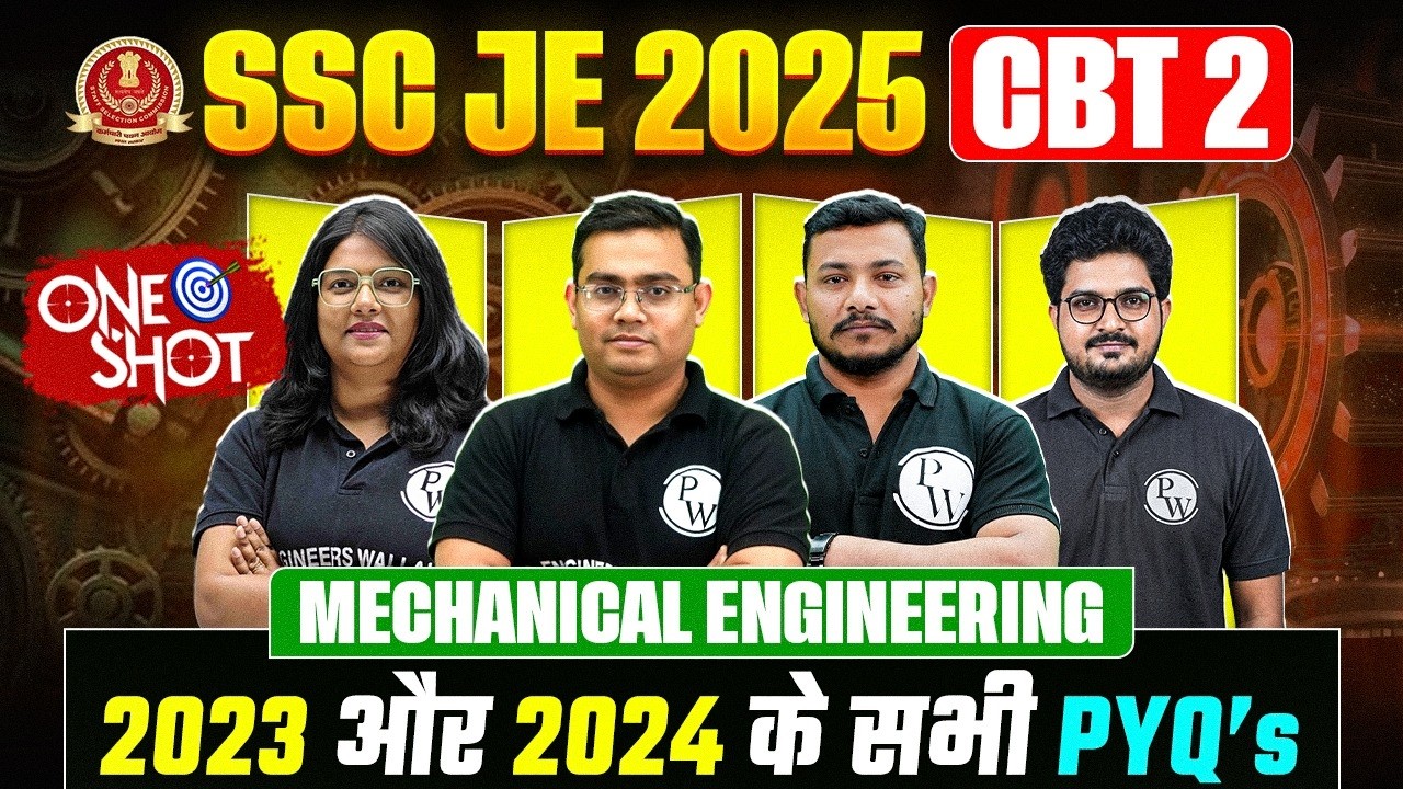 SSC JE CBT 2 2025 | SSC JE Mechanical Engineering PYQs ONE SHOT | SSC JE Mechanical Engineering