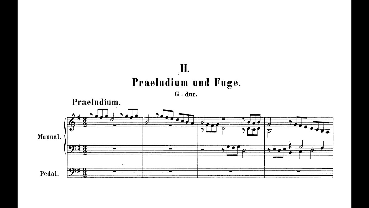 J. S. Bach: Präludium und Fuge G-Dur BWV 550