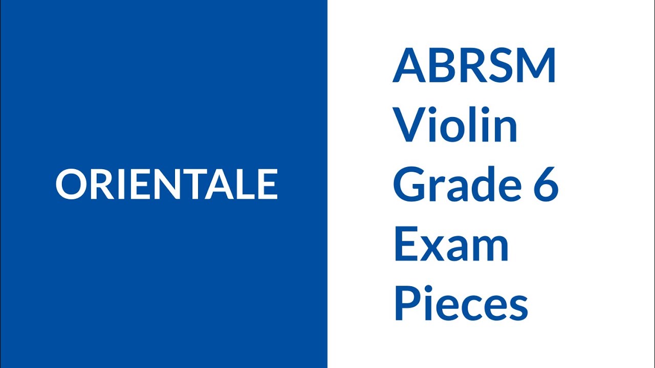 ABRSM Violin Grade 6 Orientale Cesar Cui - violin + piano accompaniment