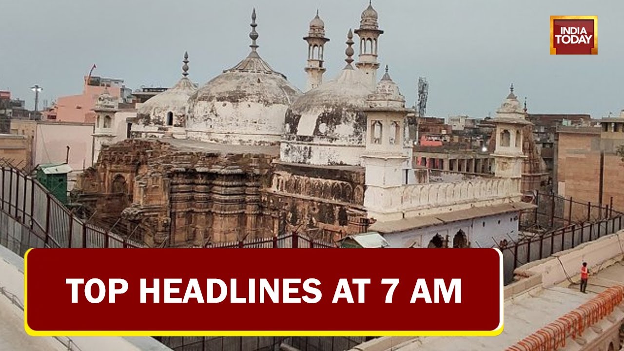 Varanasi Court Hearing On 2 Gyanvapi Pleas | Top Headlines At 7 AM | May 18, 2022