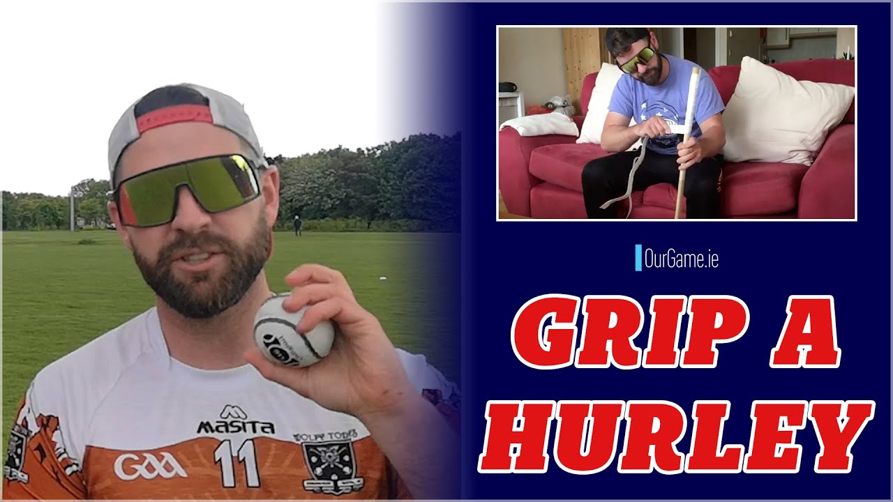 How to grip your hurley