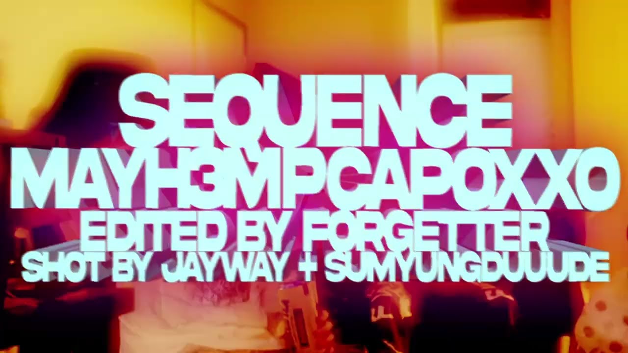 sequence w mayh3mp (music video)