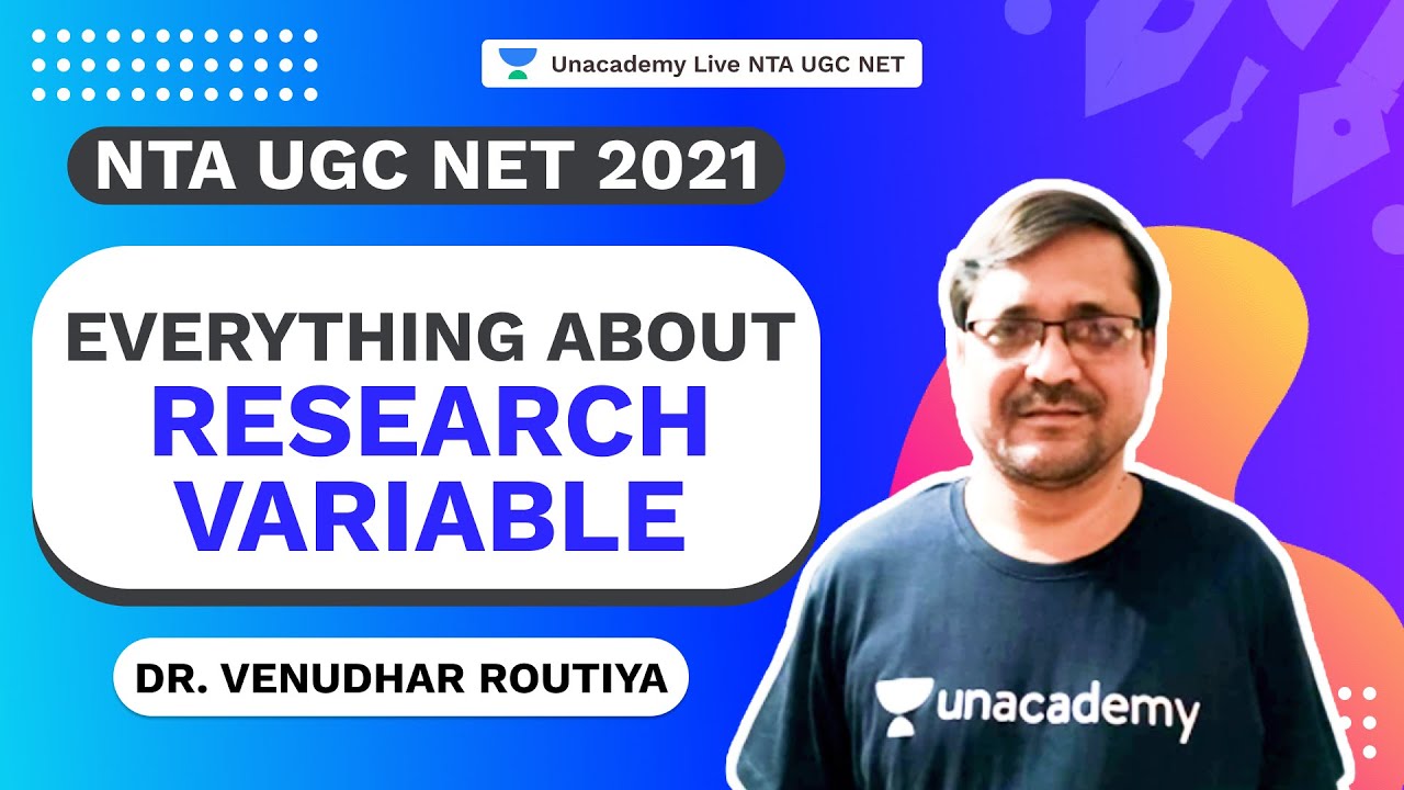 Everything about Research Variable | Venudhar | Law | Unacademy Live