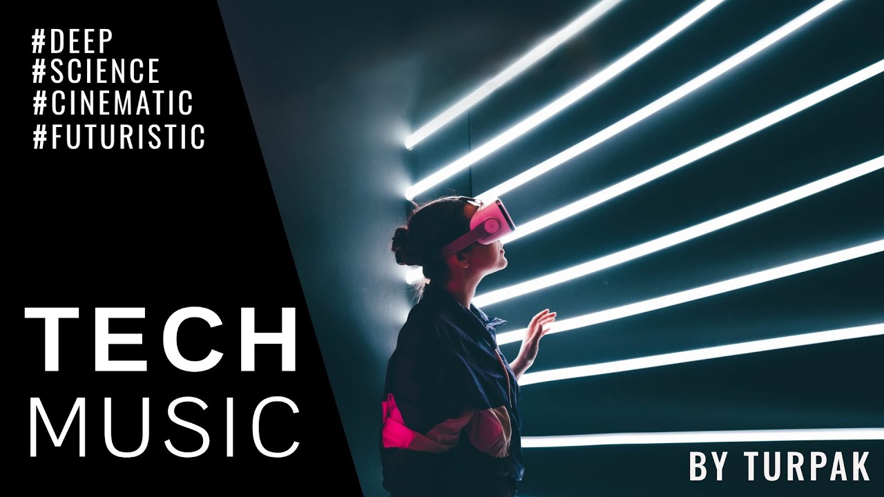Technology Background Music for Science Videos | by TURPAK