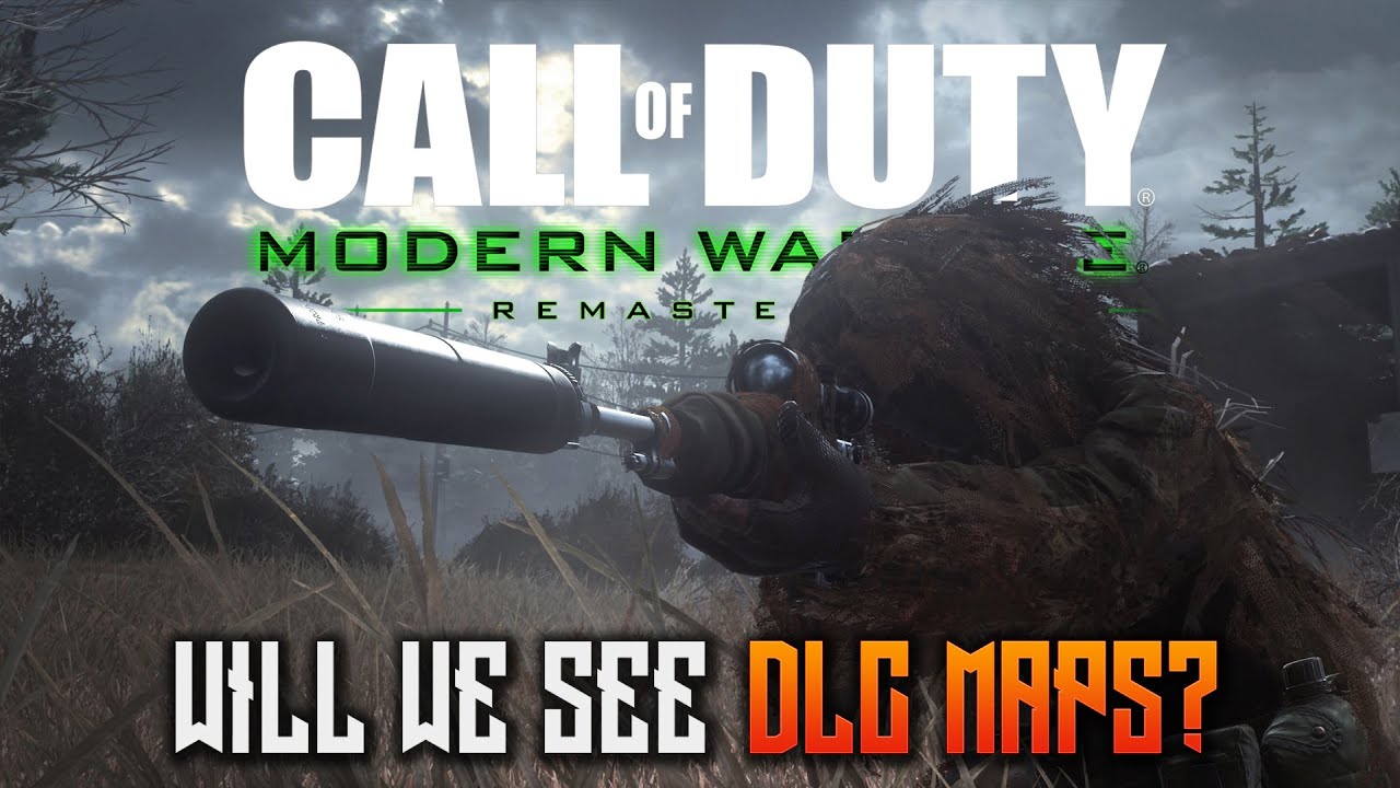 WILL MODERN WARFARE REMASTERED HAVE DLC? - Will We See DLC Maps for Modern Warfare Remastered?