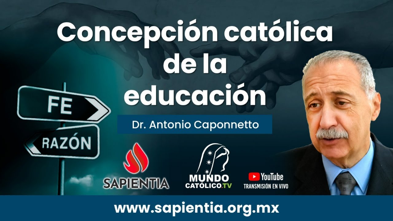 La concepción católica de la educación