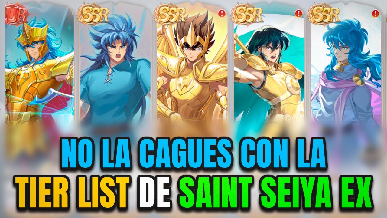 DON'T MESS UP WITH THE SAINT SEIYA EX GLOBAL TIER LIST