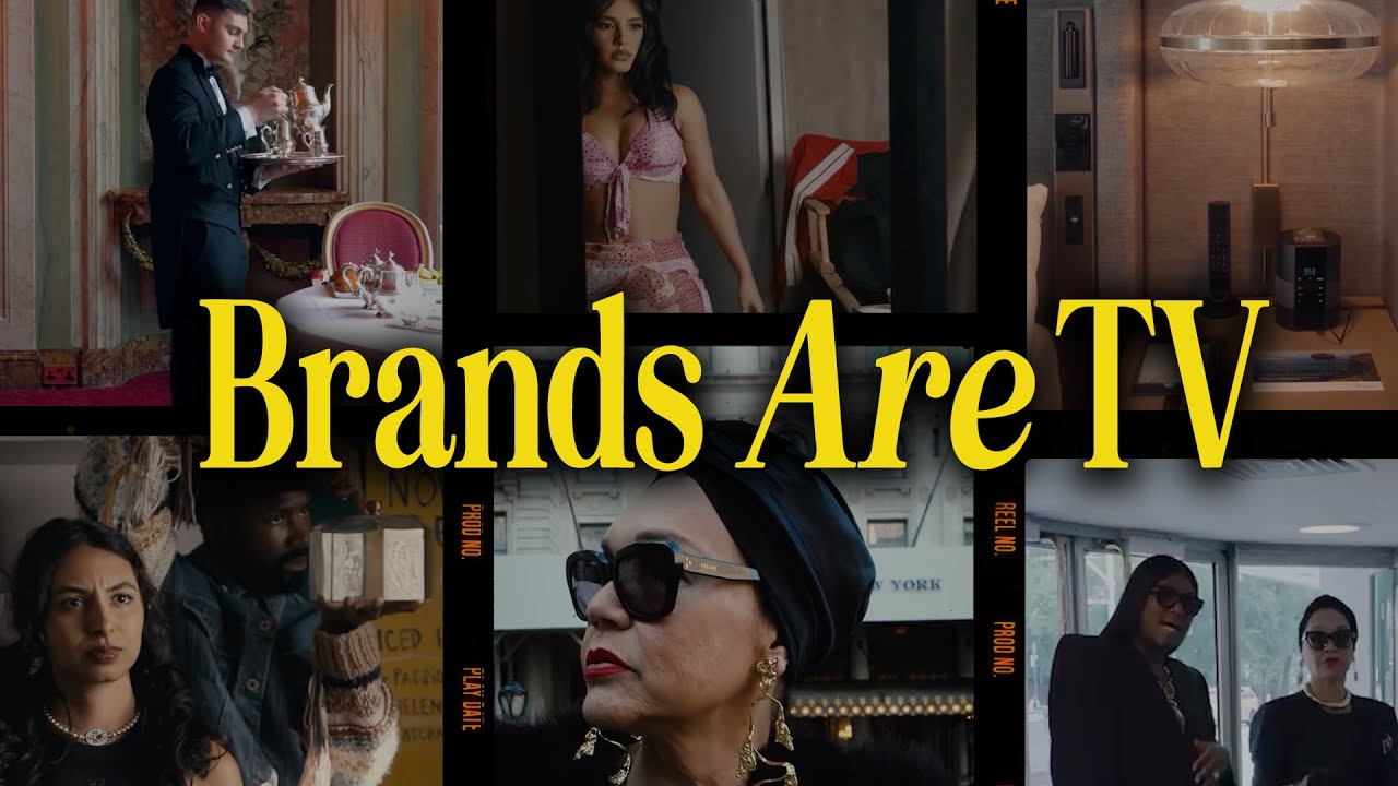 Your Brand is a TV Show