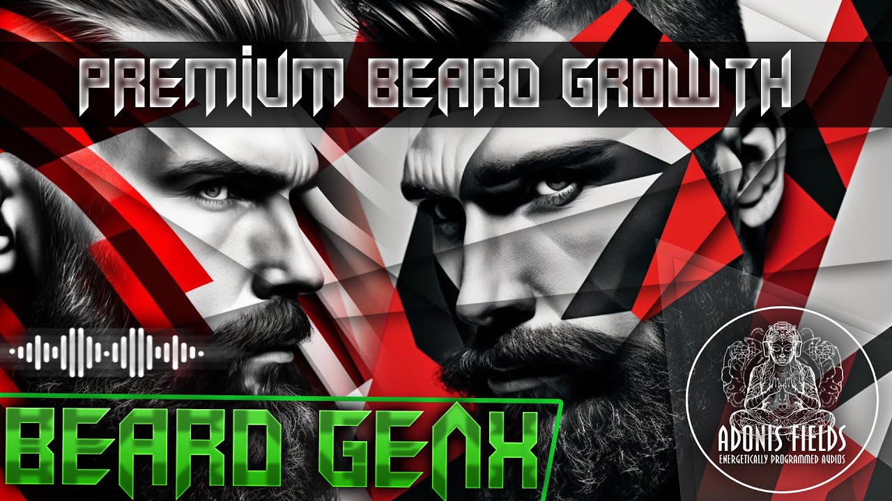 BeardGenX - Fastest Beard Growth Morphic Field [Androgen Powerhouse]