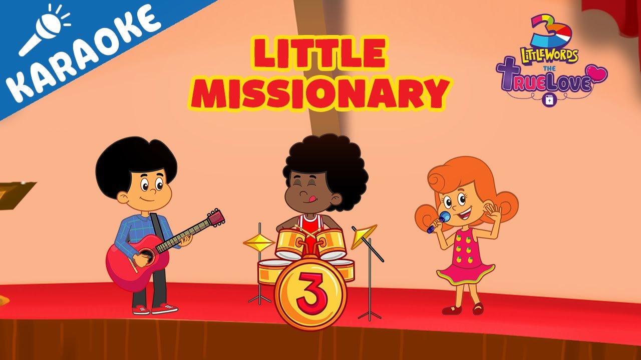 Little Missionary - 3 Little Words (Deluxe) I Karaoke