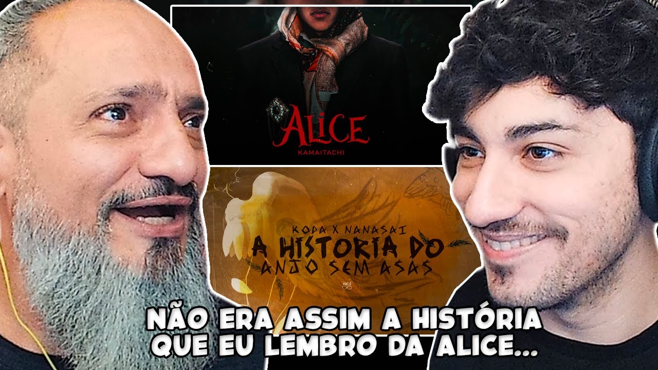 ESSA ALICE TA EM OUTRO PAÍS... - Alice & História do anjo sem asas - Kamaitachi & Koda | REACT