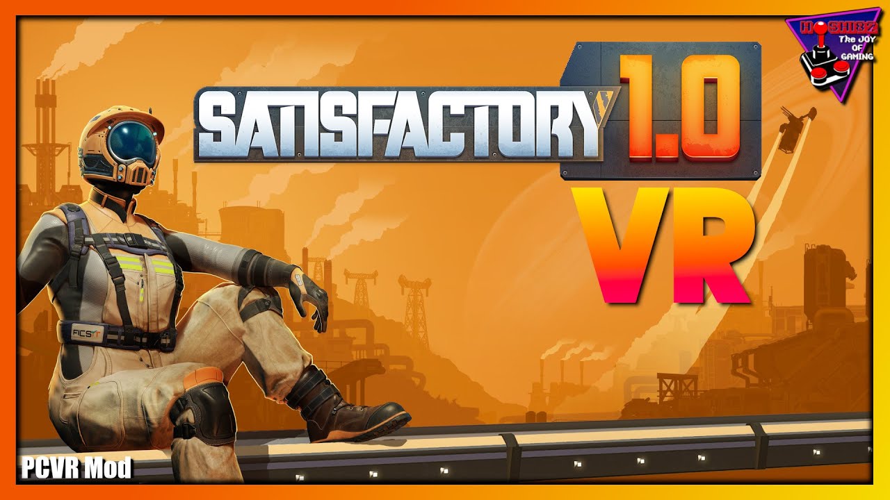 Satisfactory VR Mod ... DAS Fabrik-Aufbauspiel in VR [Tutorial/Gameplay/Fazit]