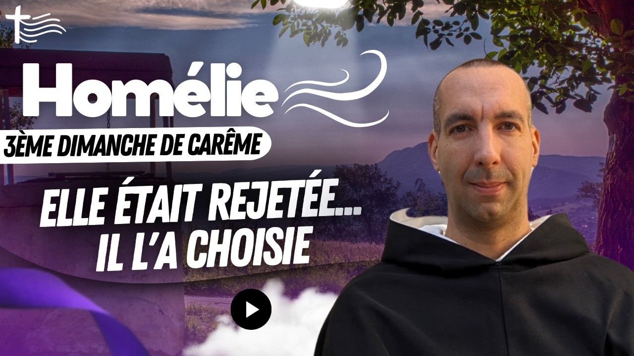 Fr  Dominique Benoît — La Samaritaine : de l'isolement à la joie | 8 mars | Parcours de Carême