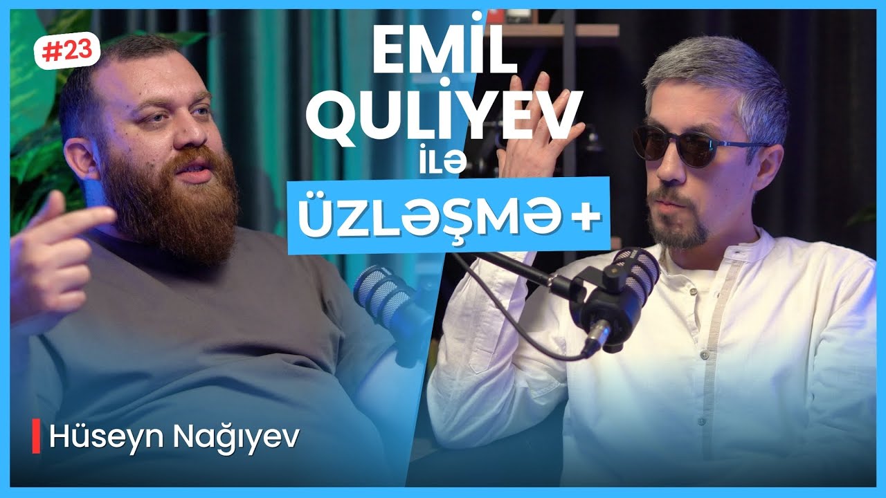 ƏQRƏB MÖVSÜMÜ. VƏKİLLƏRLƏ MÜBAHİSƏ. AZƏRBAYCANDA KİNO VƏ REJİSSORLUQ| ÜZLƏŞMƏ+:EMİL QULİYEV-23.BÖLÜM