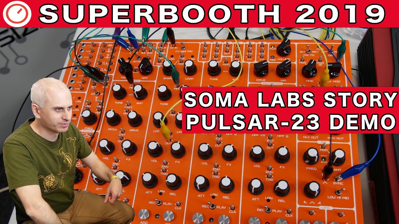 Vlad Kreimer Story & Soma Labs PULSAR-23 Drum Machine Demo | Superbooth 2019 | SYNTH ANATOMY