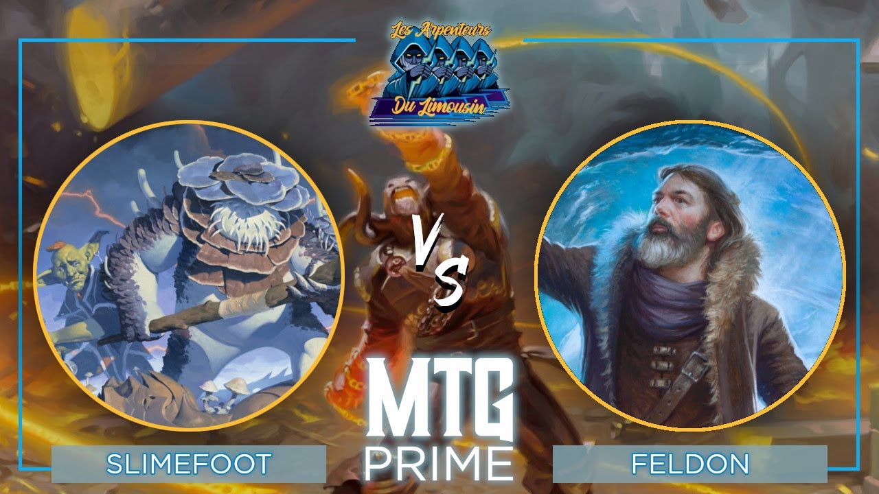[DC - RONDE 1] SLIMEFOOT VS FELDON - ARPENTEURS DU LIMOUSIN - DUEL COMMANDER 2023 - MTG