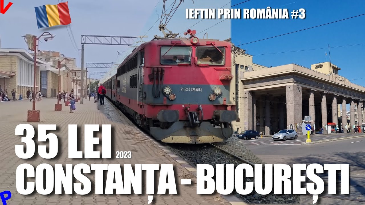 Constanta-Bucuresti cu trenul la reducere | Ieftin prin Romania #3