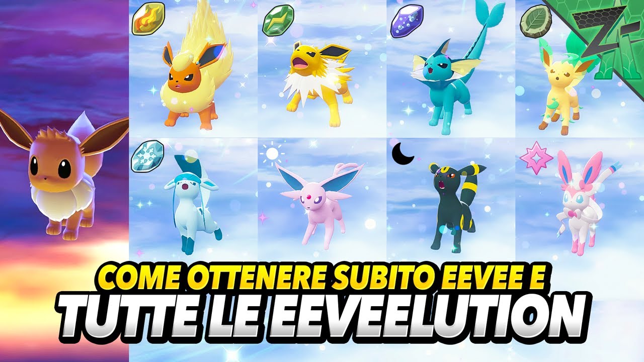 COME OTTENERE SUBITO EEVEE E TUTTE LE EEVEELUTIONS! (e le pietre) - Guida Leggende Pokemon Z-A