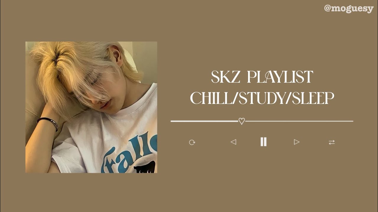 SKZ SOFT CHILL/STUDY/SLEEP PLAYLIST ☘️✨