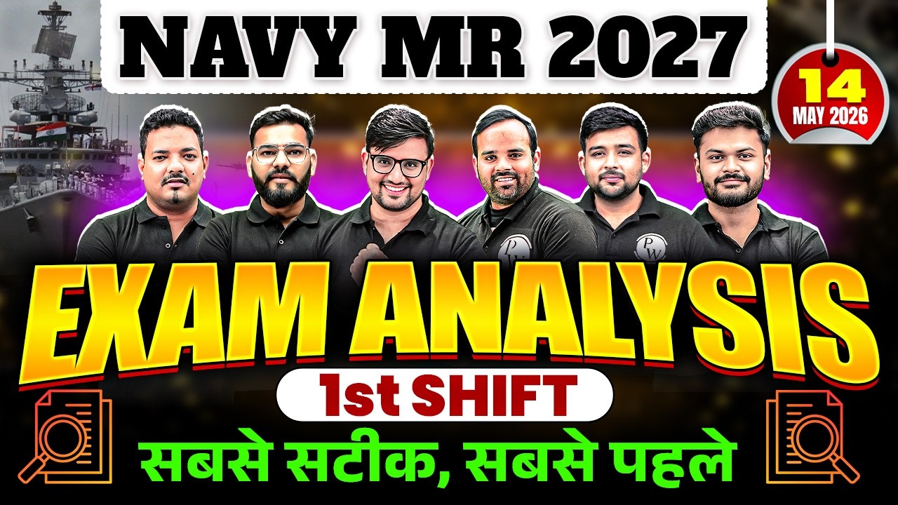 Navy MR 1st Shift Exam Analysis 2027 | 14 MAY 2026 | Difficulty Level, Questions & Expected Cut Off