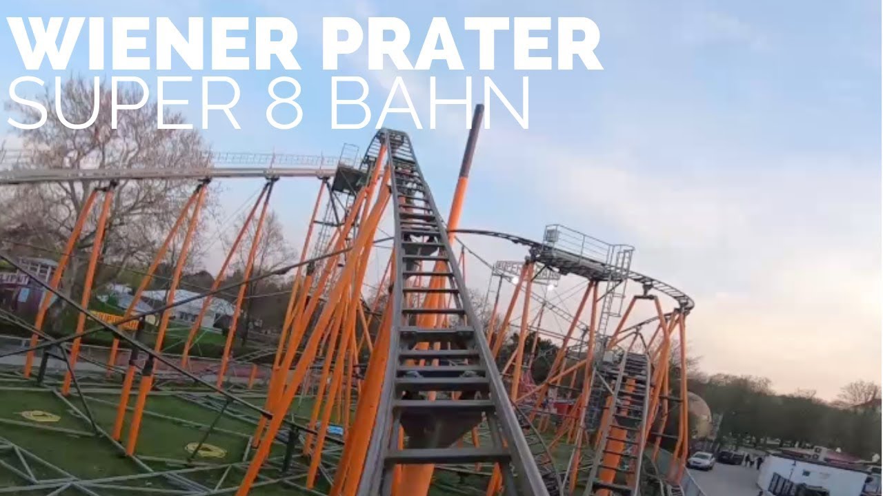 Wiener Prater : Super 8 Bahn