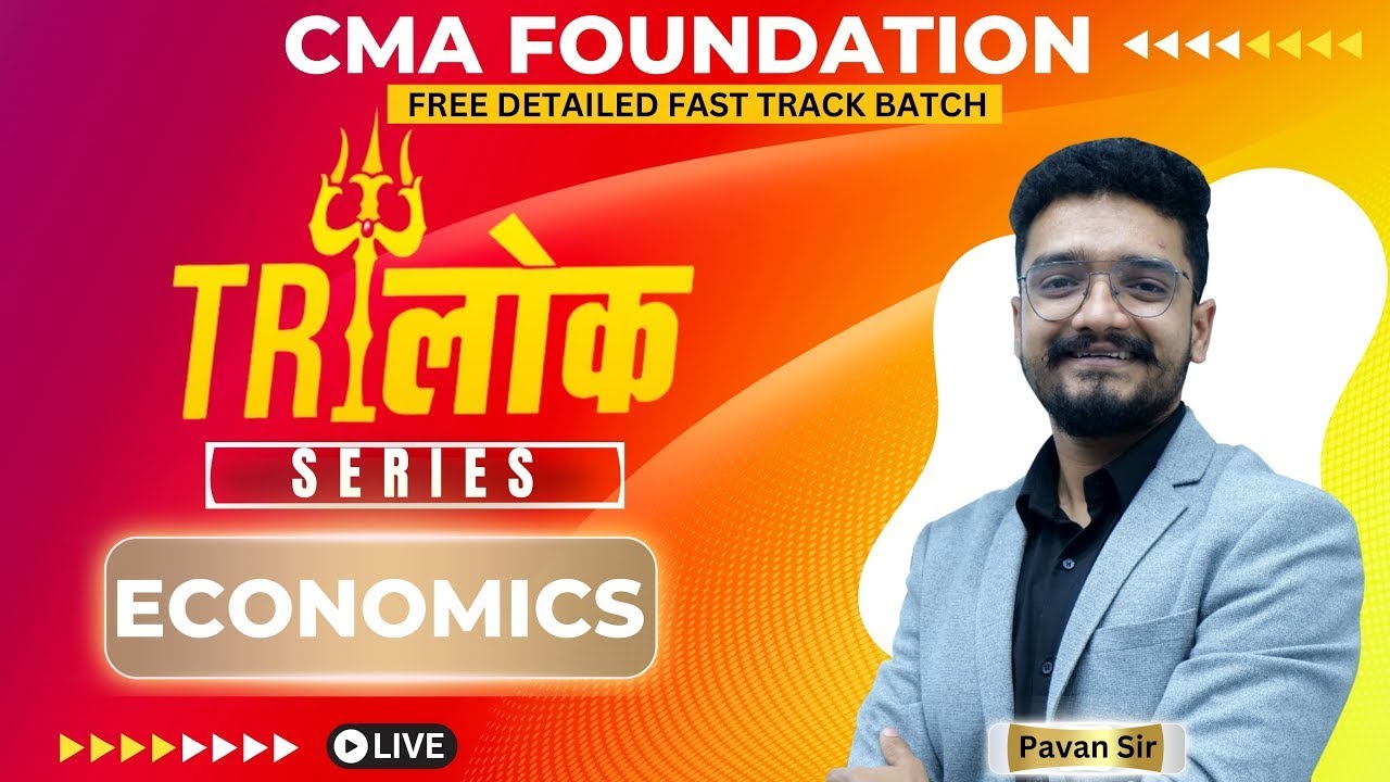 CMA Foundation | Mini Marathon | Economics - Money & Banking - CA Pavan Sharma