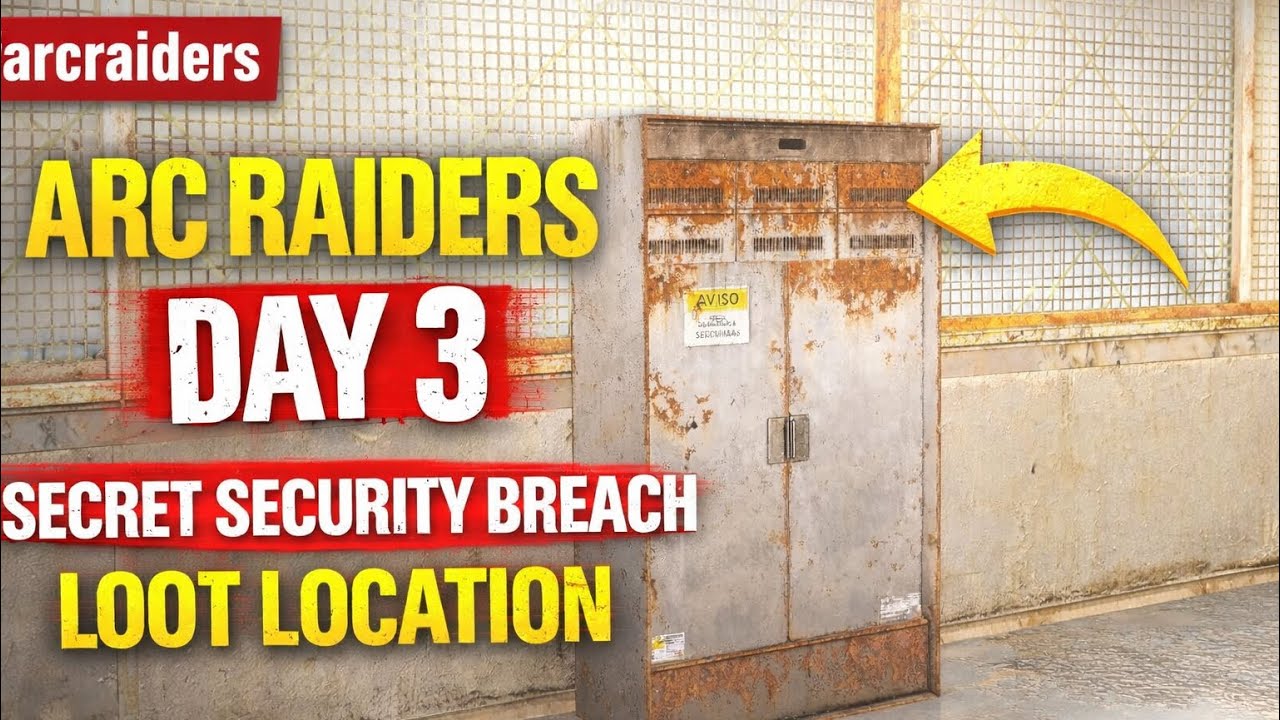 ARC RAIDERS DAY 3 SECRET SECURITY BREACH LOOT LOCATION #arcraiders