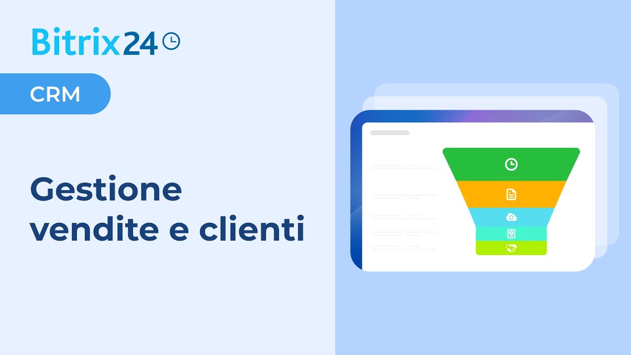 Bitrix24 CRM per la gestione di vendite e clienti