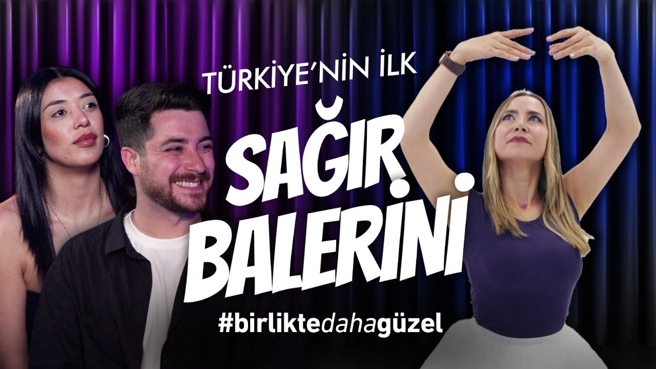SESSİZ D&uuml;nyanın Zarif Dansı: Eda Tavacı #birliktedahag&uuml;zel